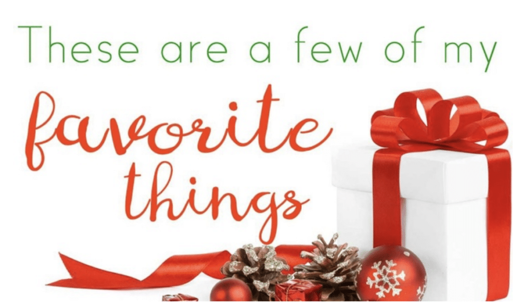 These are a few of my favorite things beside a white gift wrapped in red ribbon